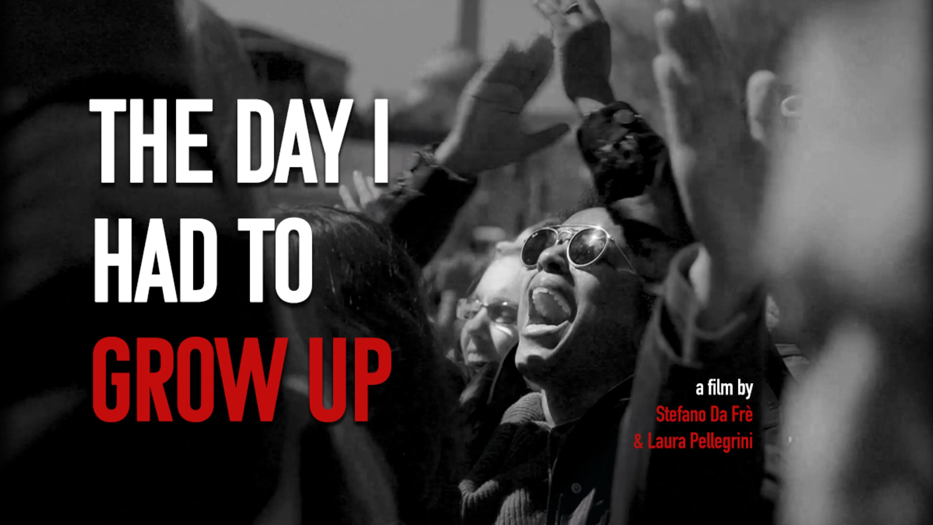 The Day I Had to Grow Up poster